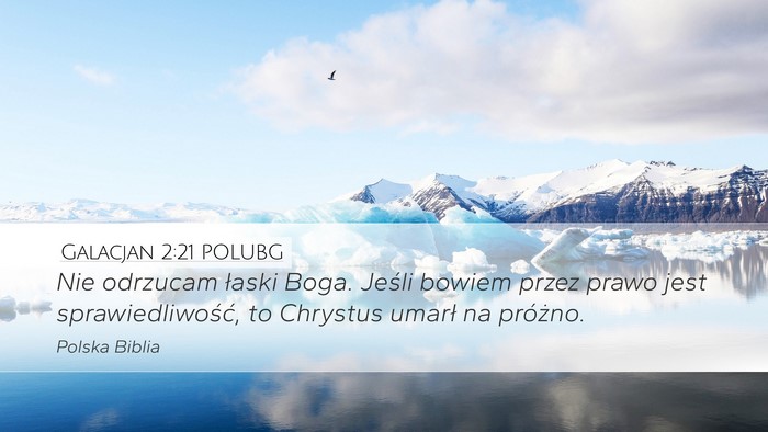 Galacjan 2:21 POLUBG Bible Verse Image