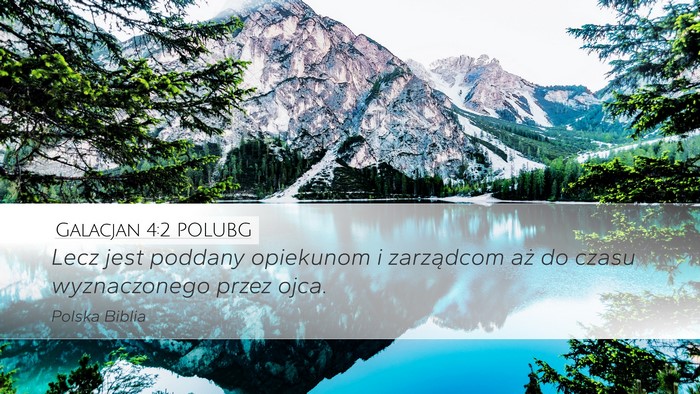 Galacjan 4:2 POLUBG Bible Verse Image