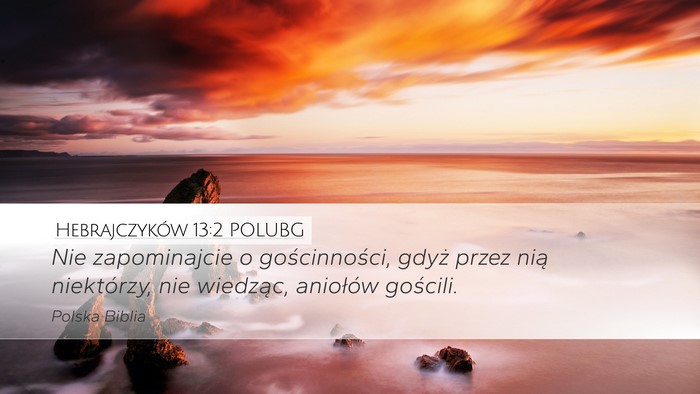 Hebrajczyków 13:2 POLUBG Bible Verse Image