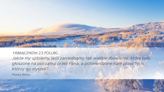 Hebrajczyków 2:3 POLUBG Bible Verse Image