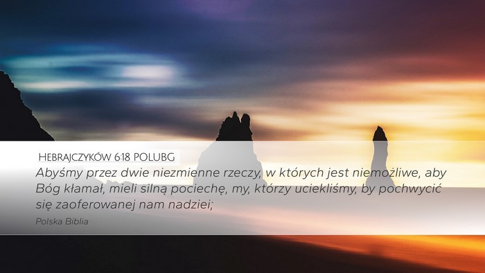 Hebrajczyków 6:18 POLUBG Bible Verse Image