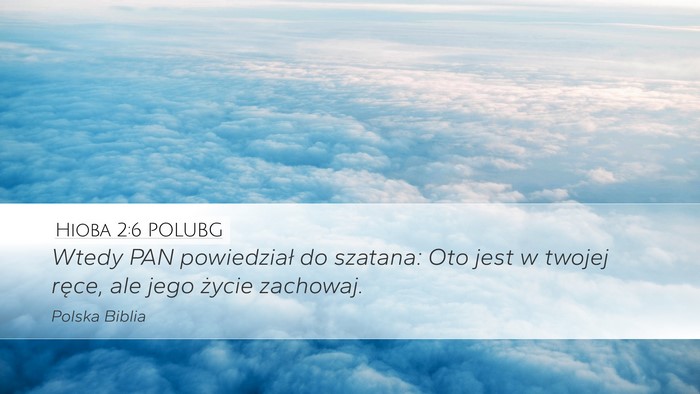 Hioba 2:6 POLUBG Bible Verse Image