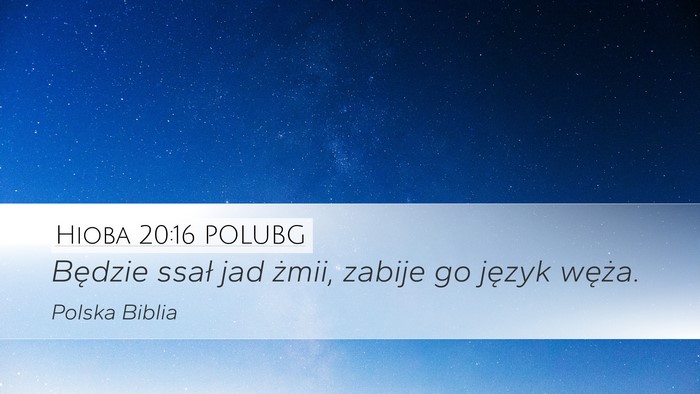 Hioba 20:16 POLUBG Bible Verse Image