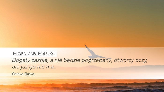 Hioba 27:19 POLUBG Bible Verse Image