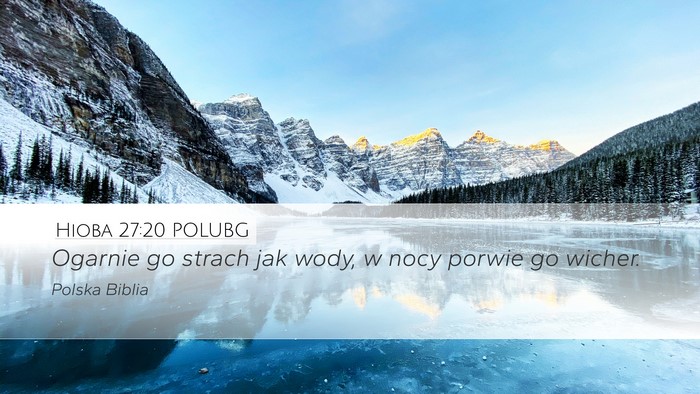 Hioba 27:20 POLUBG Bible Verse Image