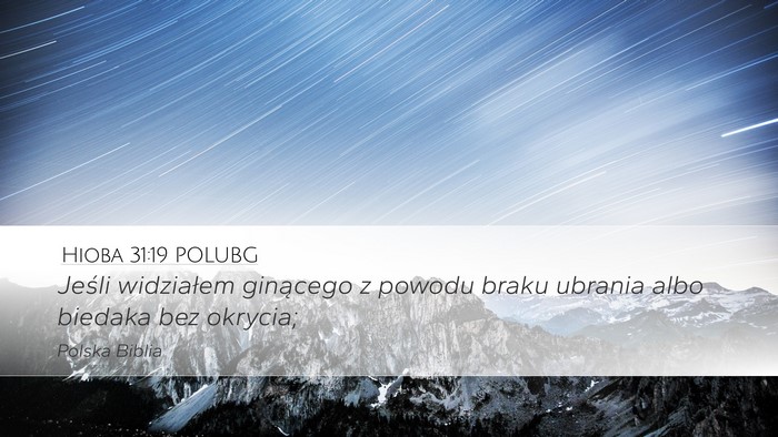 Hioba 31:19 POLUBG Bible Verse Image