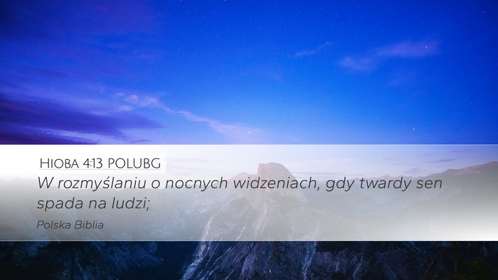 Hioba 4:13 POLUBG Bible Verse Image