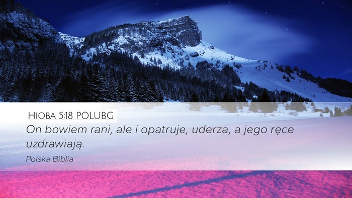 Hioba 5:18 POLUBG Bible Verse Image