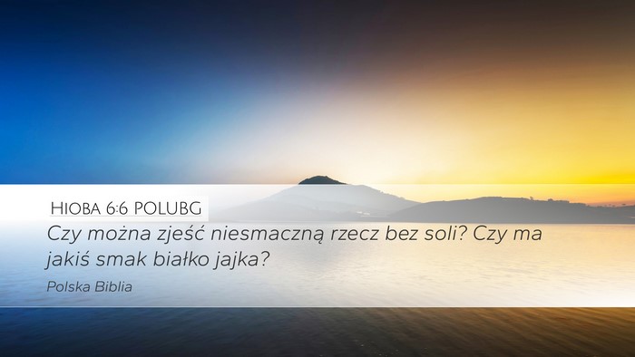 Hioba 6:6 POLUBG Bible Verse Image