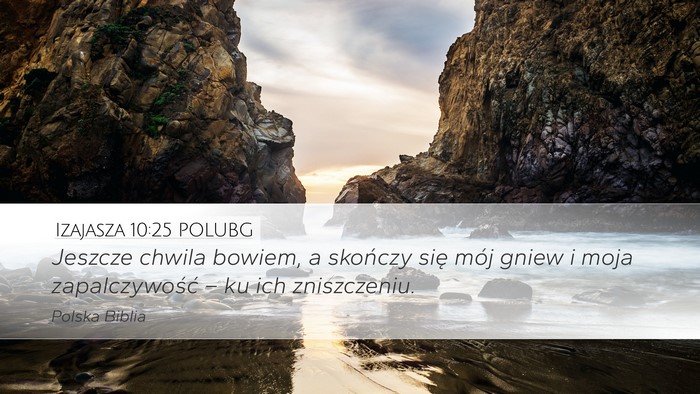 Izajasza 10:25 POLUBG Bible Verse Image