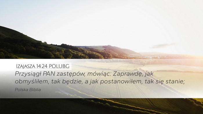 Izajasza 14:24 POLUBG Bible Verse Image