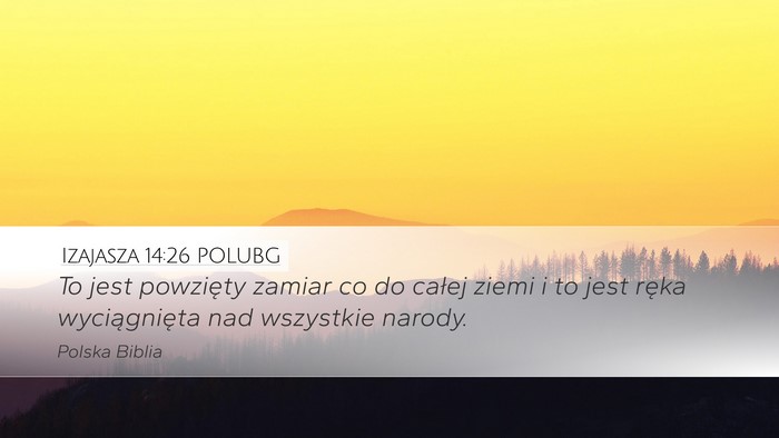 Izajasza 14:26 POLUBG Bible Verse Image