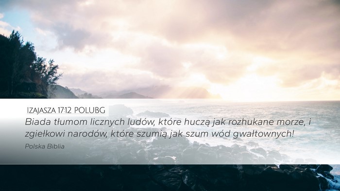 Izajasza 17:12 POLUBG Bible Verse Image
