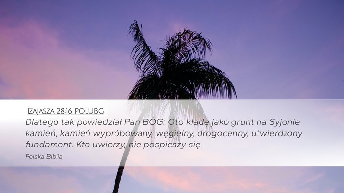 Izajasza 28:16 POLUBG Bible Verse Image