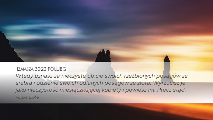 Izajasza 30:22 POLUBG Bible Verse Image