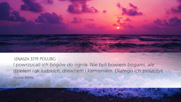 Izajasza 37:19 POLUBG Bible Verse Image