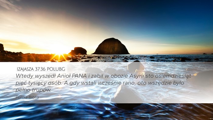 Izajasza 37:36 POLUBG Bible Verse Image