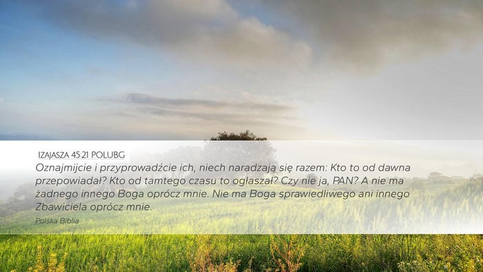 Izajasza 45:21 POLUBG Bible Verse Image