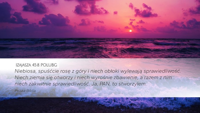 Izajasza 45:8 POLUBG Bible Verse Image