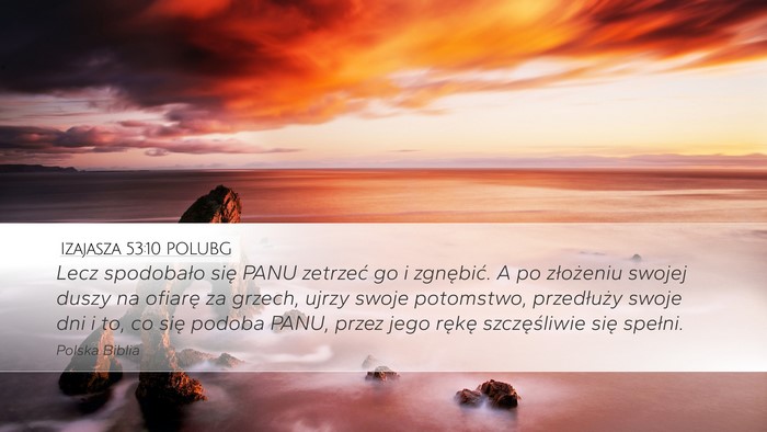 Izajasza 53:10 POLUBG Bible Verse Image