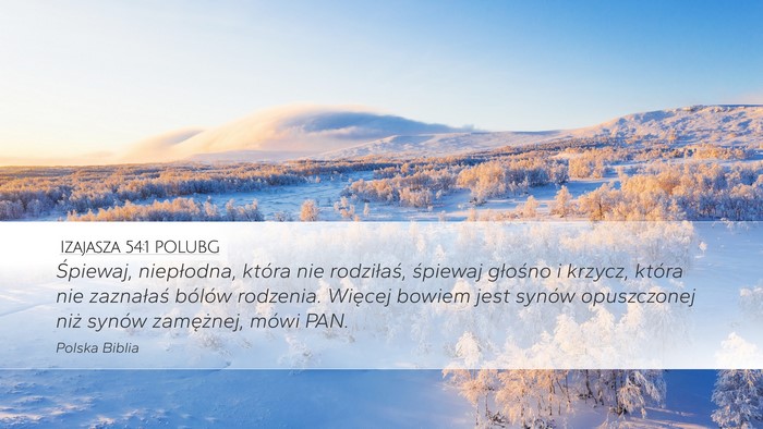 Izajasza 54:1 POLUBG Bible Verse Image