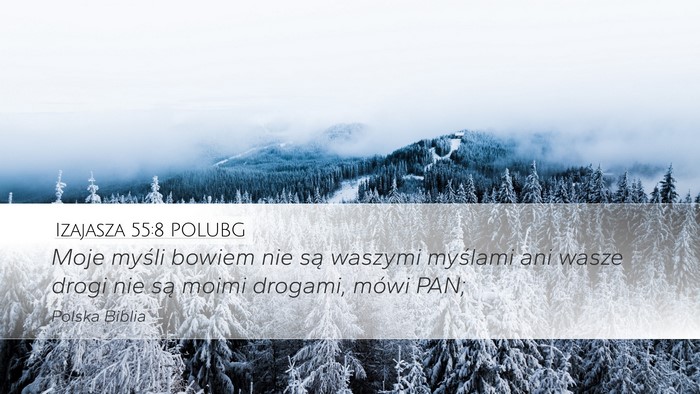 Izajasza 55:8 POLUBG Bible Verse Image