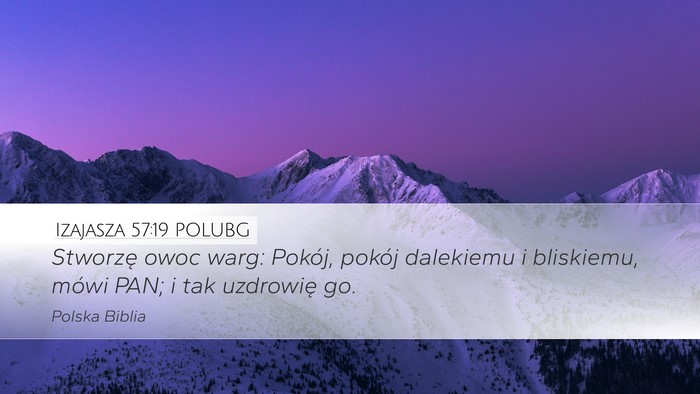 Izajasza 57:19 POLUBG Bible Verse Image