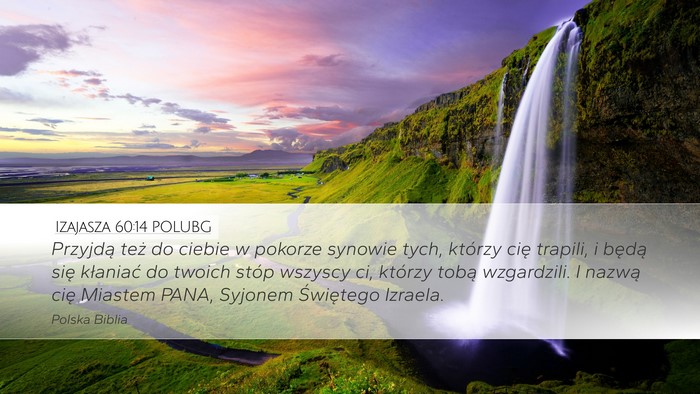 Izajasza 60:14 POLUBG Bible Verse Image