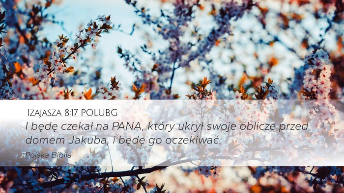 Izajasza 8:17 POLUBG Bible Verse Image