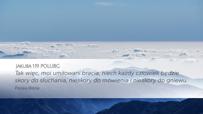 Jakuba 1:19 POLUBG Bible Verse Image