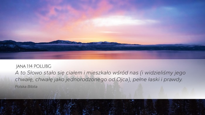 Jana 1:14 POLUBG Bible Verse Image