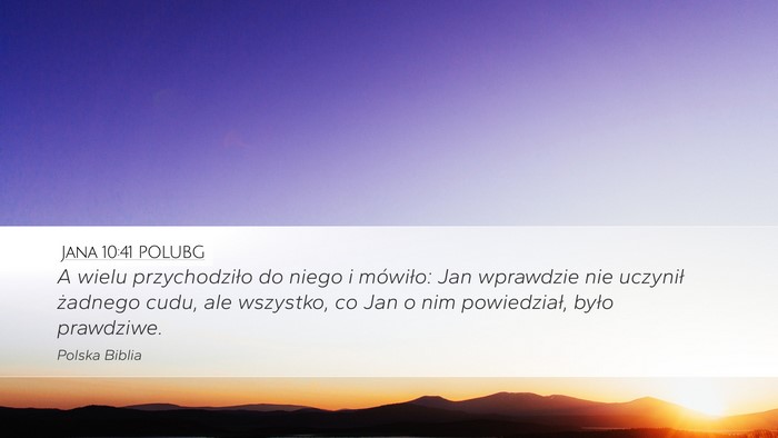 Jana 10:41 POLUBG Bible Verse Image