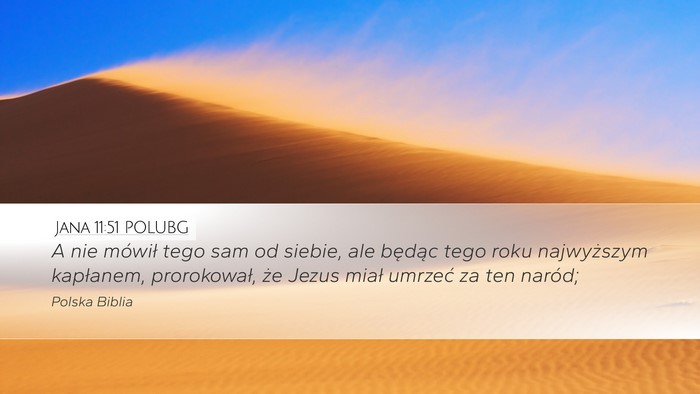 Jana 11:51 POLUBG Bible Verse Image
