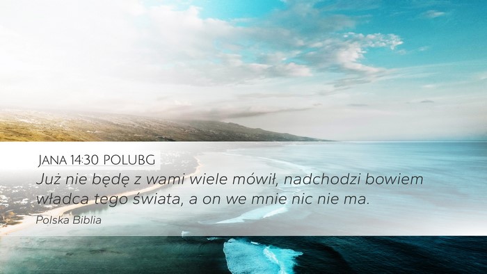 Jana 14:30 POLUBG Bible Verse Image