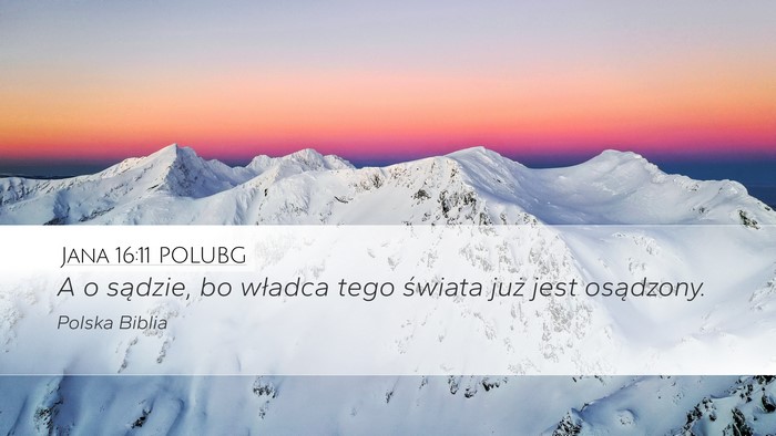 Jana 16:11 POLUBG Bible Verse Image