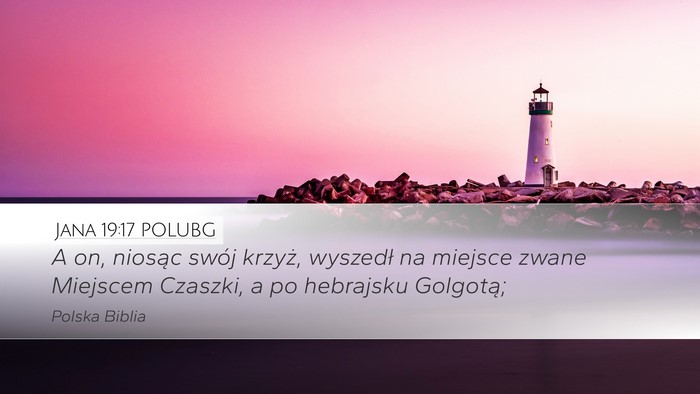 Jana 19:17 POLUBG Bible Verse Image