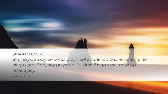 Jana 4:47 POLUBG Bible Verse Image