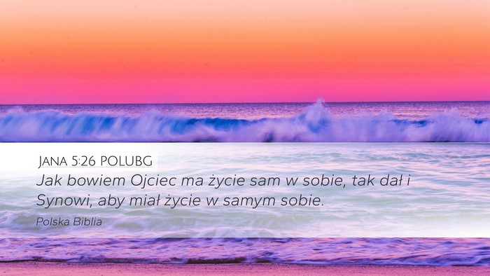 Jana 5:26 POLUBG Bible Verse Image