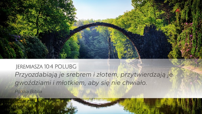 Jeremiasza 10:4 POLUBG Bible Verse Image