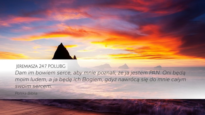 Jeremiasza 24:7 POLUBG Bible Verse Image
