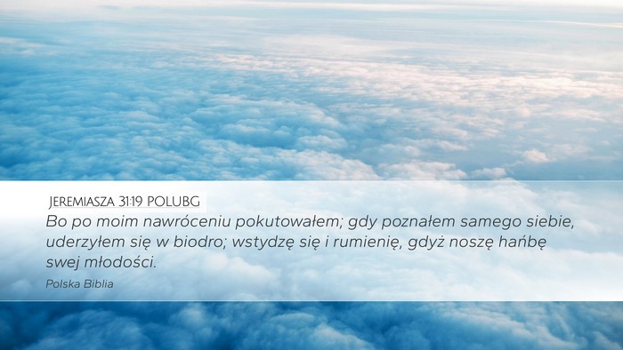 Jeremiasza 31:19 POLUBG Bible Verse Image