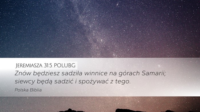 Jeremiasza 31:5 POLUBG Bible Verse Image