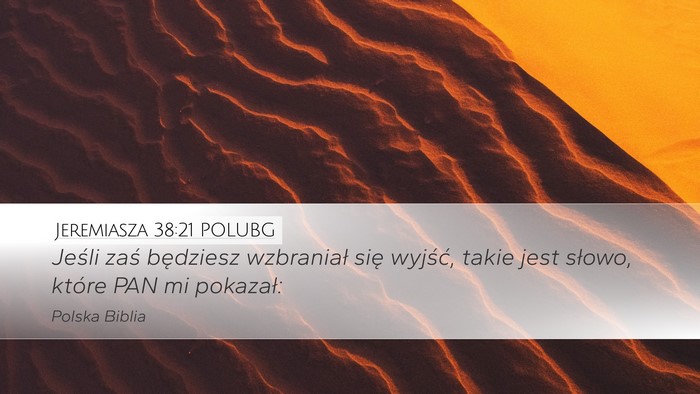Jeremiasza 38:21 POLUBG Bible Verse Image