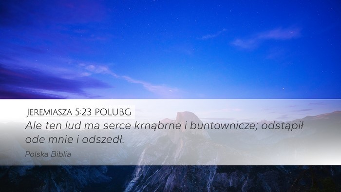 Jeremiasza 5:23 POLUBG Bible Verse Image