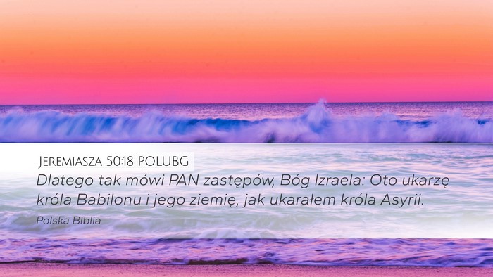 Jeremiasza 50:18 POLUBG Bible Verse Image