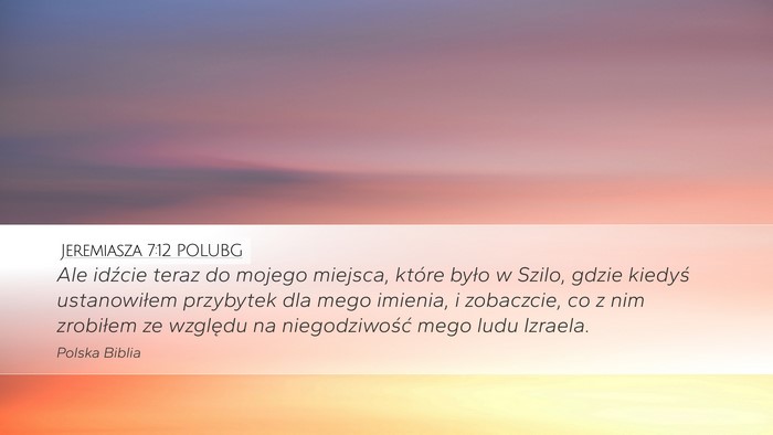 Jeremiasza 7:12 POLUBG Bible Verse Image