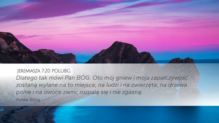 Jeremiasza 7:20 POLUBG Bible Verse Image
