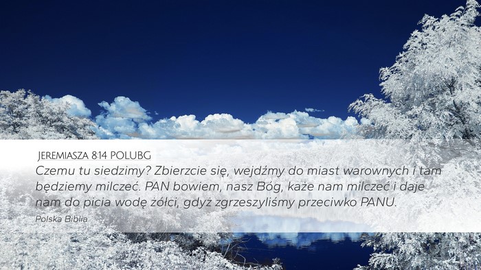 Jeremiasza 8:14 POLUBG Bible Verse Image