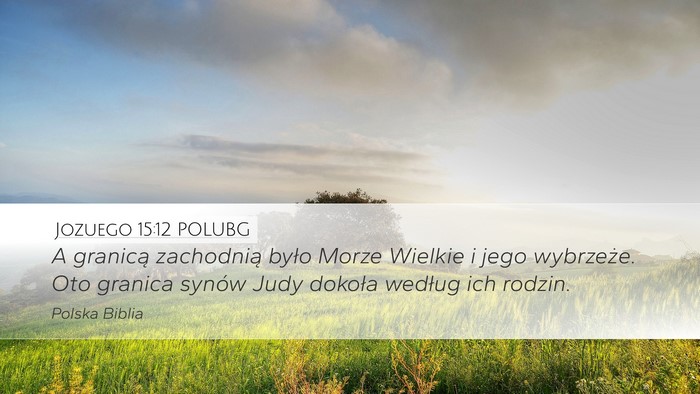 Jozuego 15:12 POLUBG Bible Verse Image