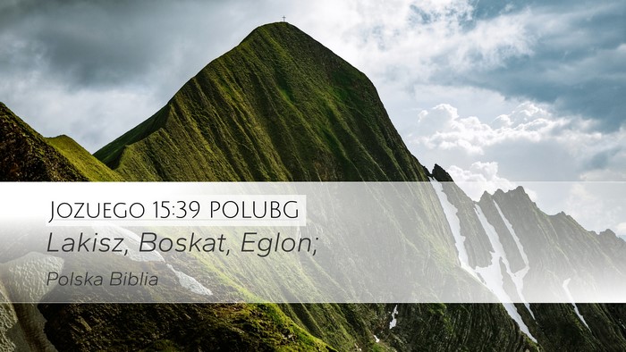 Jozuego 15:39 POLUBG Bible Verse Image